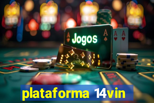 plataforma 14vin